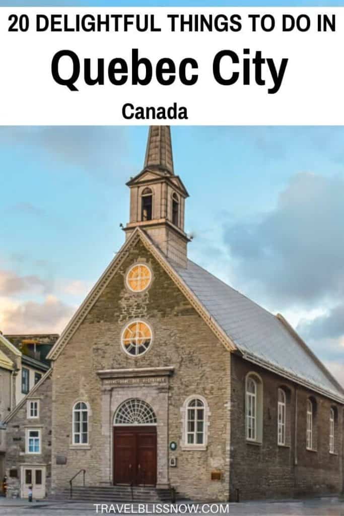 20+ Delightful Things to do in Old Quebec City