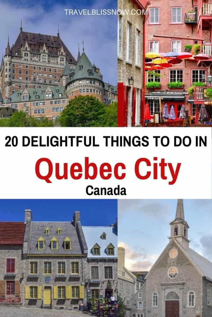 20+ Delightful Things to do in Old Quebec City