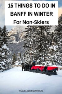 15 Things To Do in Banff in Winter for Non-Skiers