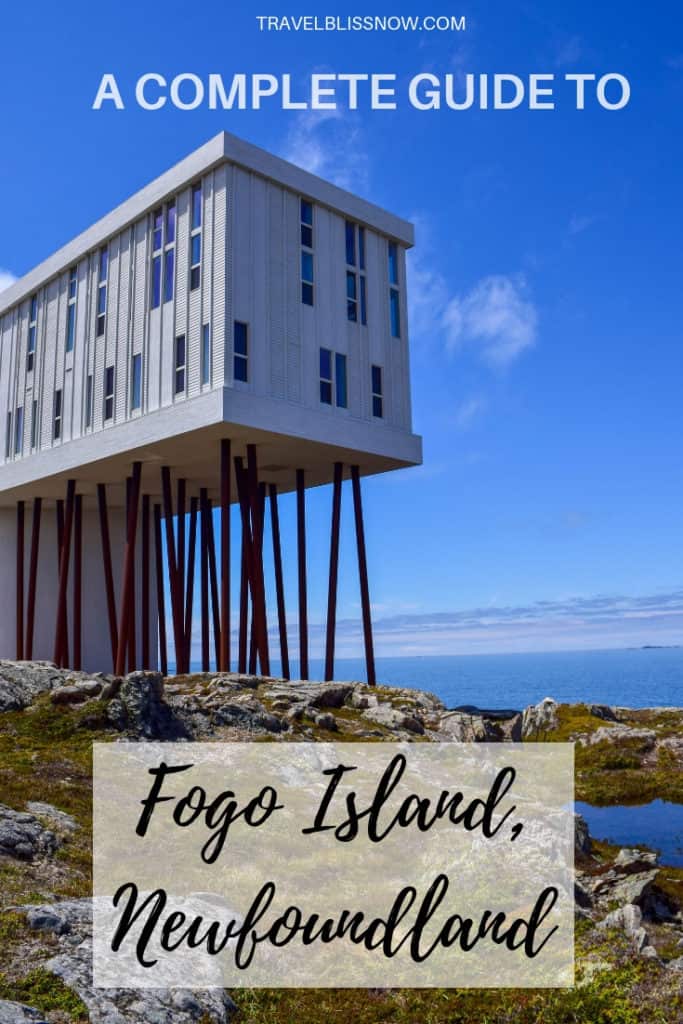 A Complete Guide to Visiting Fogo Island, Newfoundland plus where to stay and eat