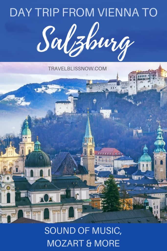 A Unique Day Trip from Vienna to Salzburg: Sound of Music, Mozart & More