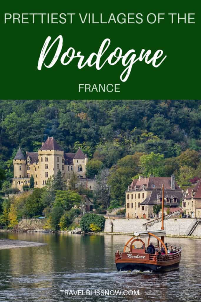 The Prettiest Villages of the Dordogne, France