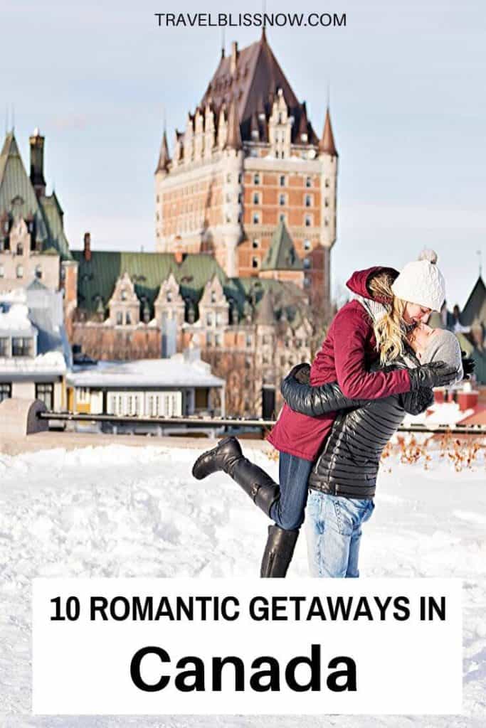 10 Romantic Getaways in Canada for Valentine's Day