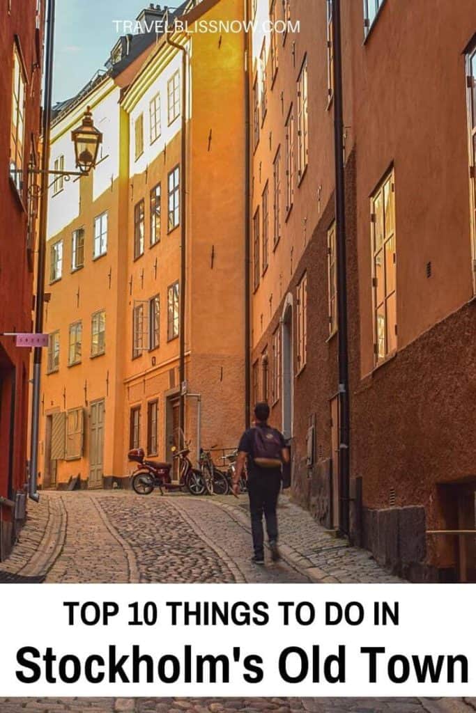 The Top 10 Things to Do in Stockholm Old Town, Sweden | Things to do in Gamla Stan | What to see in Stockholm, Sweden | Guide to Stockholm | Guide to Gamla Stan | What to do in Stockholm's Old Town | Travel Tips for Stockholm | Best places in Stockholm Old Town #Sweden #Stockholm #GamlaStan #TravelBlissNow