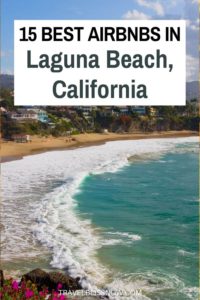 Looking for Airbnbs in Laguna Beach for a California getaway. Here are 15 recommendations for vacational rentals in Laguna Beach including beachfront, affordable, romantic, family and luxury options.| Where to stay in Laguna Beach | Laguna Beach Airbnbs | Vacation rentals in Laguna Beach #LagunaBeach #California #travelblissnow