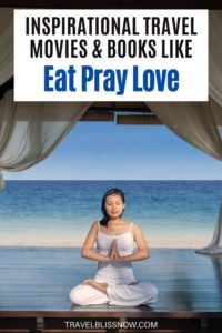 Looking for movies and books that will inspire you like Eat Pray Love did? See this list of the top inspirational movies and books | Movies like Eat Pray Love | Books Like Eat Pray Love