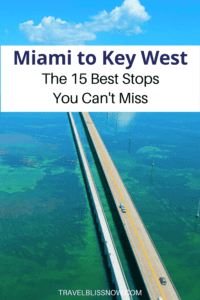 The best stops on a Miami to Key West, Florida road trip, including what to do and where to stay #Florida #roadtrip #usa #Keywest #travelblissnow
